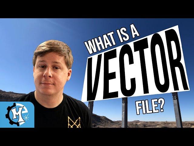 What is a Vector File?! Maker Experiment!!