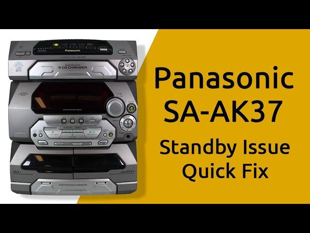 Panasonic SA-AK37 Standby issue quick fix