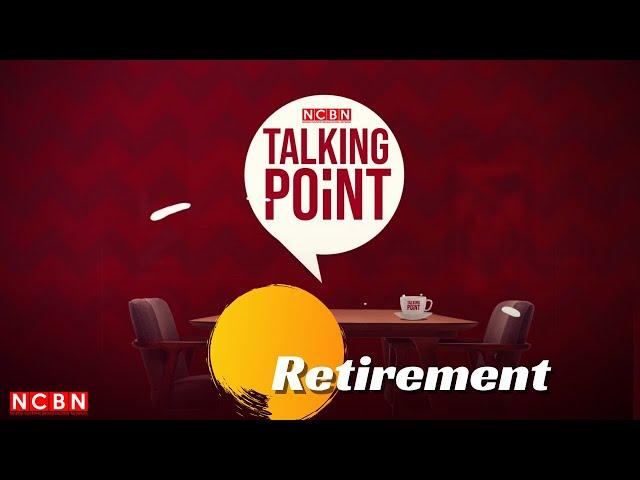 Talking Point - Retirement