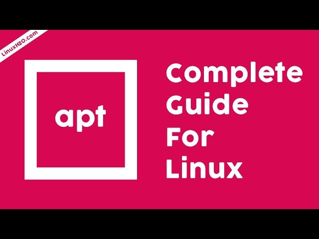 APT (Advanced Package Management Tool) Complete beginner's guide for Linux