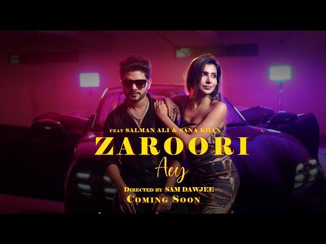 Zaroori Aey | Official Teaser | Salman Ali | Sana Khan | Aamir Ali | Salman Ali New Hindi Song 2024