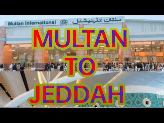 MULTAN TO JEDDAH