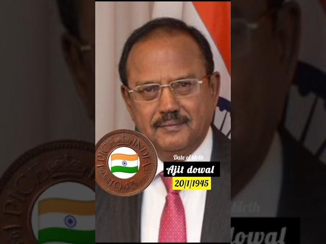 Ajit doval# date of birth 20/1/1945https://youtube.com/shorts/vmeFmChq6so?si=BY4cZ3XeJsTJ6jXq