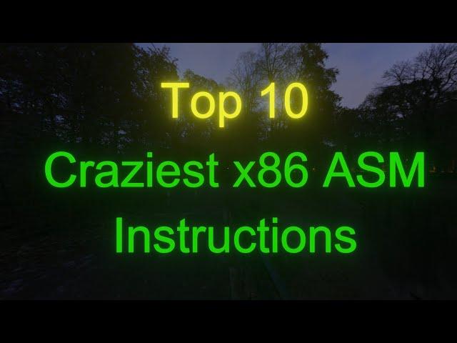 Top 10 Craziest Assembly Language Instructions