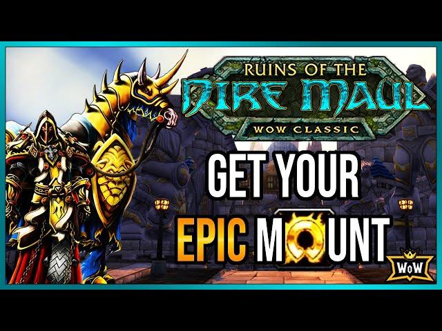 Dire Maul Release - How To Get Your Paladin Charger | Classic WoW