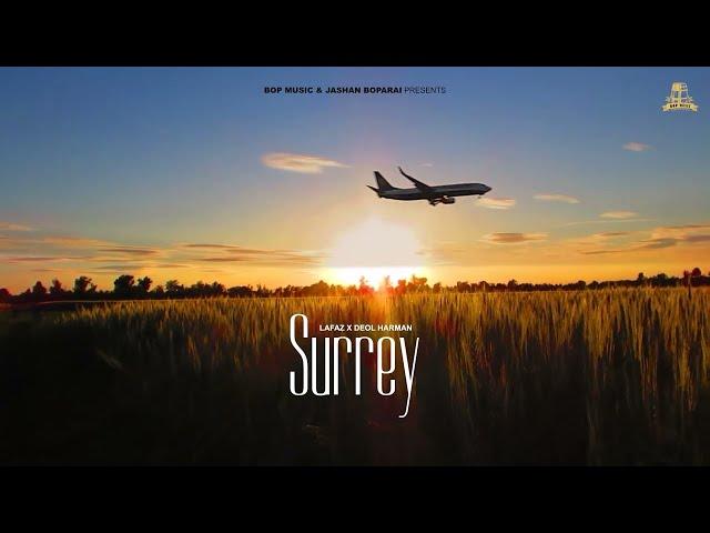 Surrey (Full Song) | Lafaz | Deol Harman | BOP Music | Latest Punjabi Song 2023