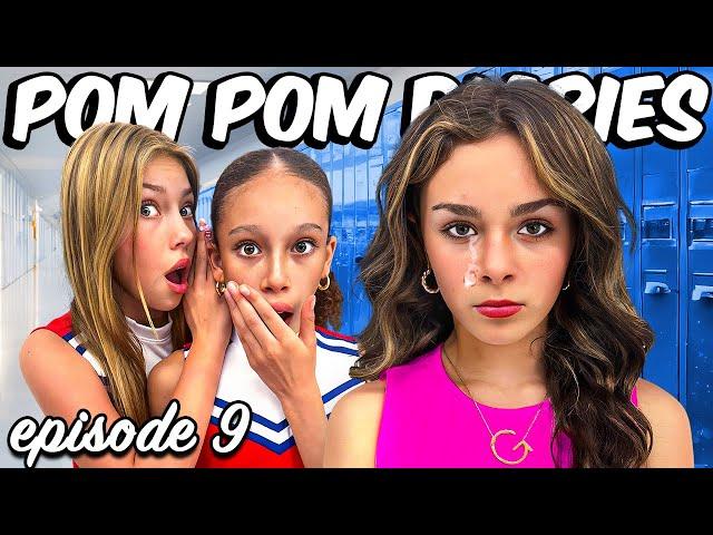 WE KNOW HER SECRET: Pom Pom Diaries Episode 9**Teen Drama**