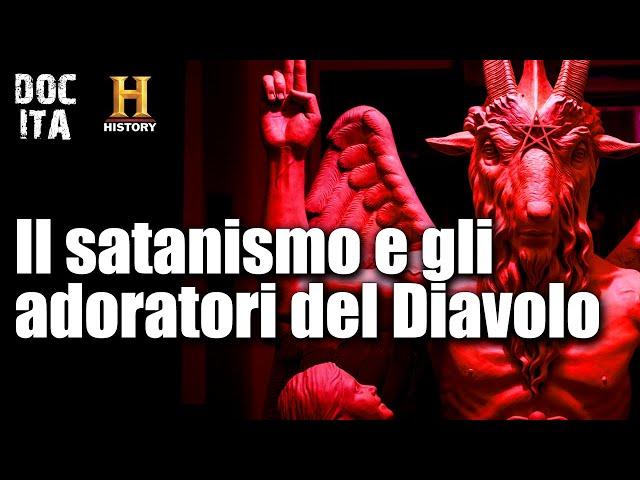 Il satanismo e le sette degli adoratori del Diavolo | Documentario  in italiano sulla Religione