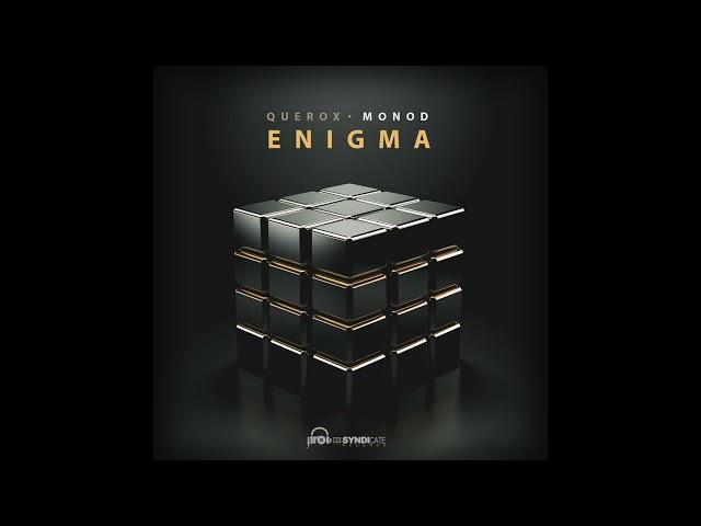 Querox & Monod - Enigma (Original)