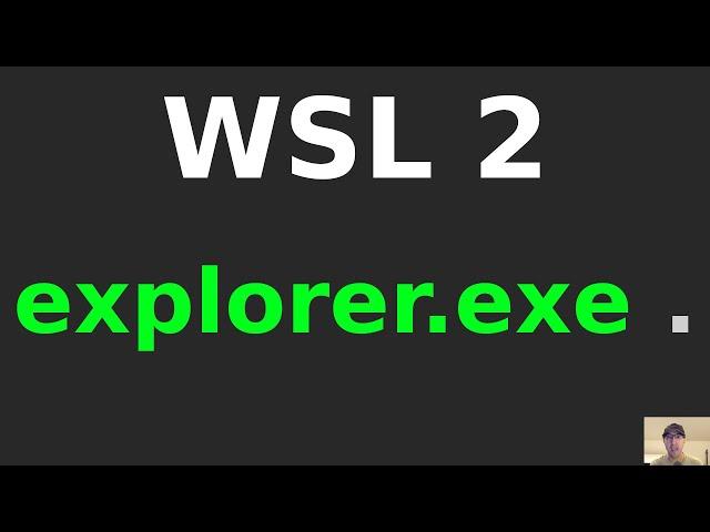 Open WSL 2 Files and Directories with Windows Programs