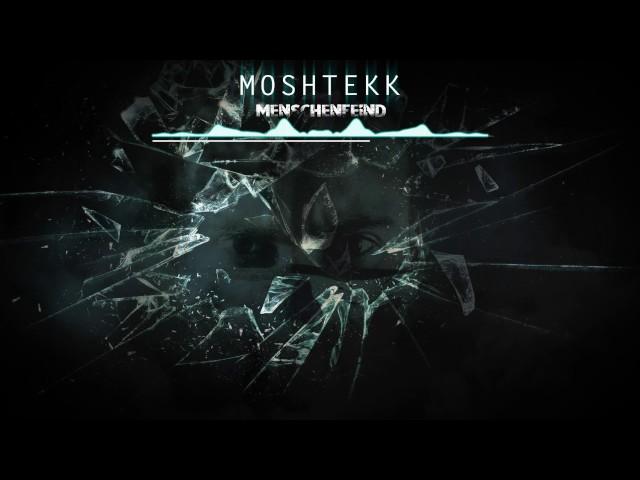 MoshTekk - MENSCHENFEIND