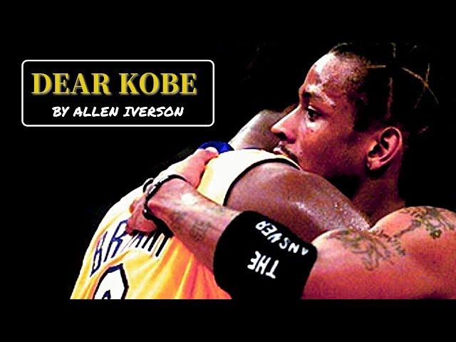 Allen Iverson's EMOTIONAL Letter to Kobe Bryant