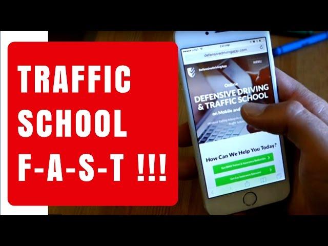 Fast way to complete online Traffic School/Defensive Driving Course