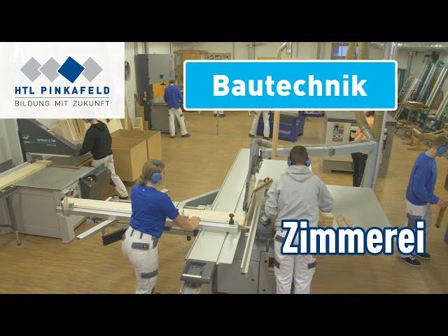 HTL Pinkafeld Bautechnik – Zimmerei | Open Days | Tag der offenen Tür