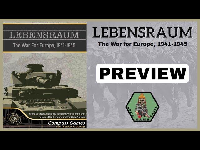 Lebensraum: The War for Europe 1941-1945 from Compass Games Preview