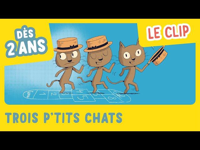 Trois p'tits chats - Le CLIP ! - Mon imagier des récrés - Gallimard Jeunesse