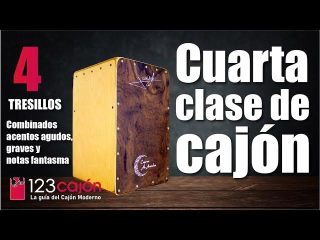 Cómo tocar CAJÓN / CUARTA CLASE de cajon / TRESILLOS en el cajón