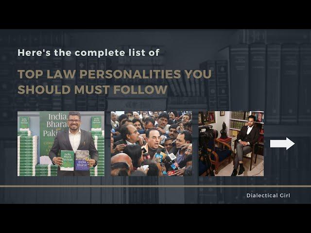 PROMINENT LEGAL PERSONALITIES YOU MUST FOLLOW | DIALECTICAL GIRL