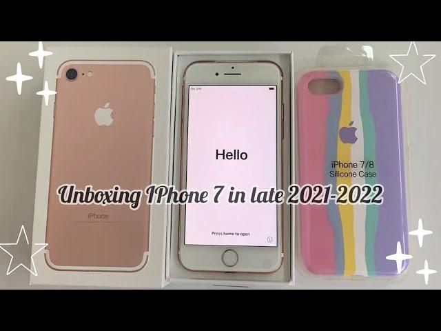 Unboxing iPhone 7 in Late 2021