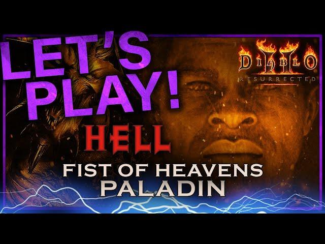 Let's Play Diablo 2 - Fist of Heavens Paladin | Part Hell