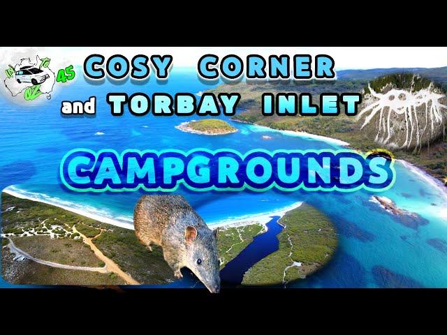 Cosy Corner and Torbay Inlet campgrounds,In to Oz ep 45