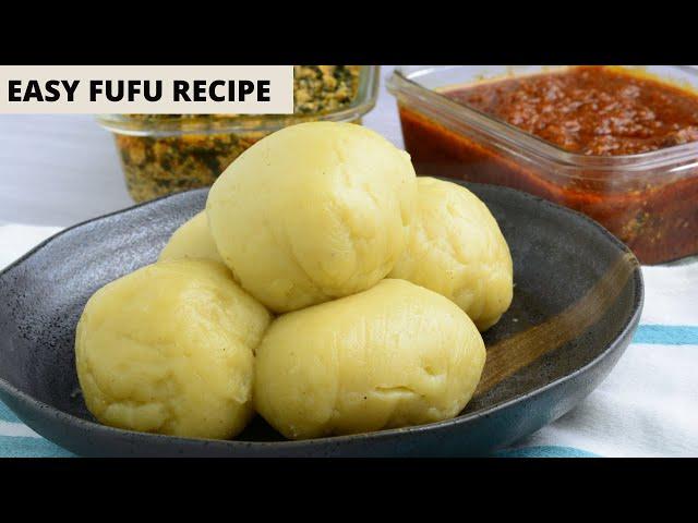 2 Easy ways to make Fufu