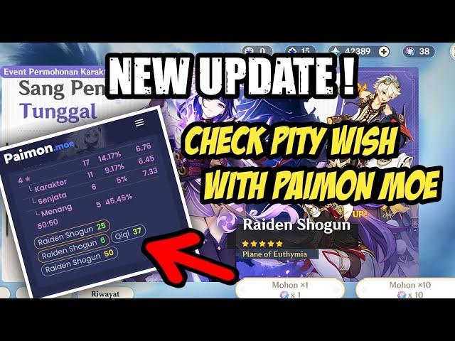 HOW TO CHECK PITY WISH GENSHIN IMPACT WITH PAIMON MOE | GENSHIN IMPACT 4.3