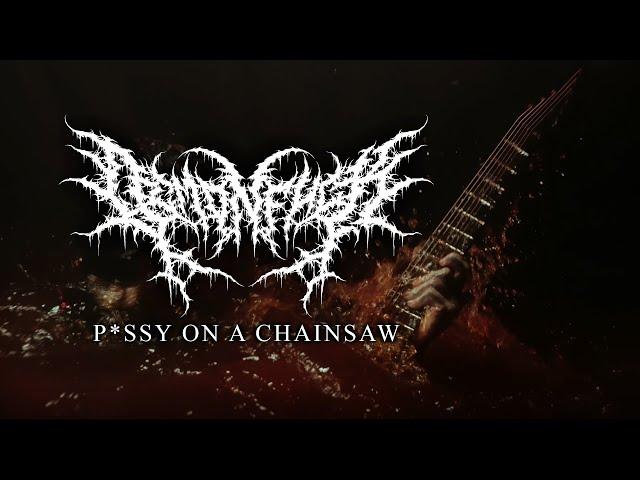 DEMONF*CK - P*SSY ON A CHAINSAW [OFFICIAL MUSIC VIDEO] (2022) SW EXCLUSIVE