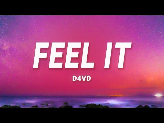 d4vd - Feel It (Lyrics)