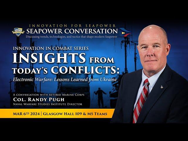 Innovation in Combat - Electronic Warfare - Seapower Conversation