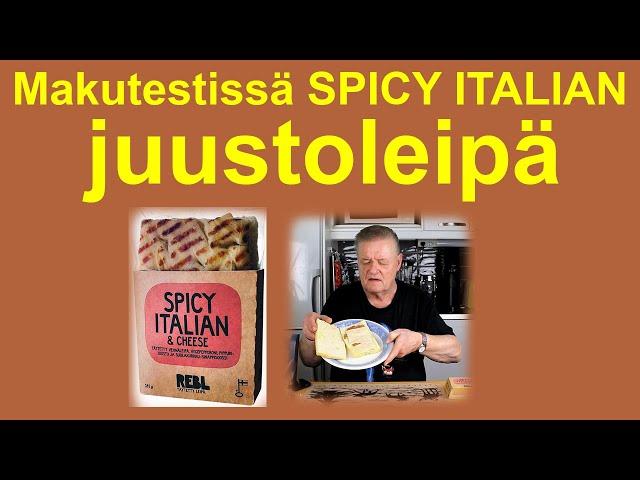 Makutestissä SPICY ITALIAN juustoleipä