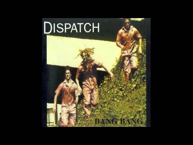 Dispatch - The General