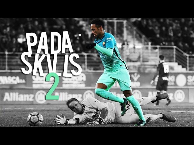 PadaSkills 2 - Best Skills 2017 | HD