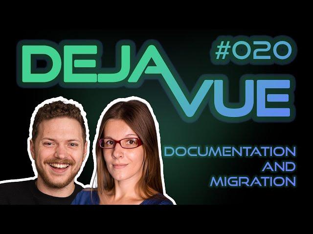 DejaVue #E020 - Documentation and Migration: From Vue 2 to Vue 3 (with Natalia Tepluhina)