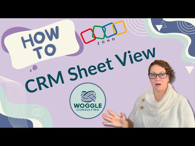 Zoho CRM Sheet View