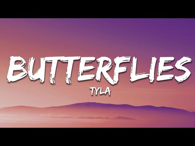 Tyla - Butterflies (Lyrics)