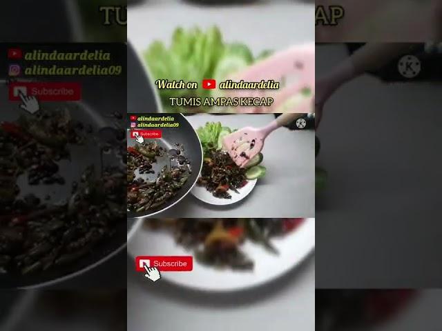 RESEP RAHASIA TUMIS AMPAS KECAP