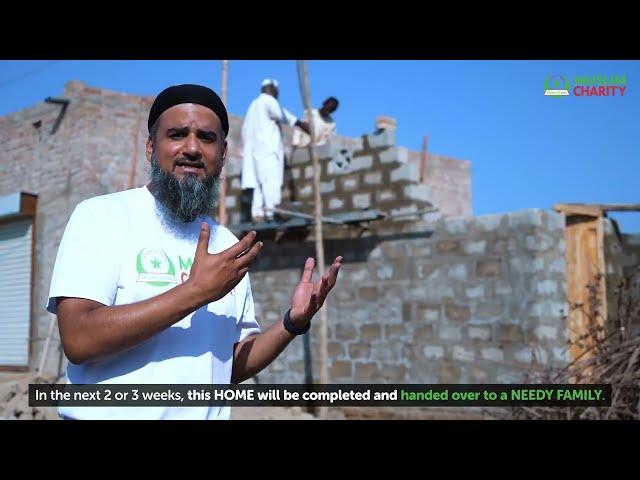 Rebuilding Homes For Flood Affected Families In Pakistan | Muslim Charity