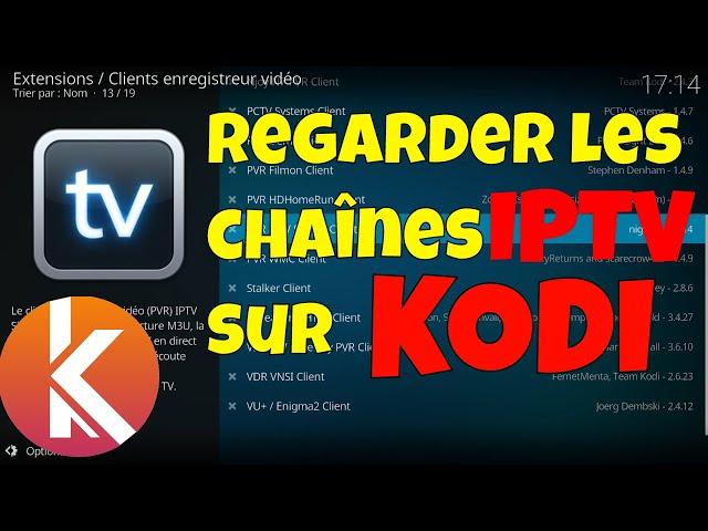 Regarder les chaines TV sur Kodi à partir d'une URL ou d'un M3U / M3U8 avec PVR IPTV Simple Client