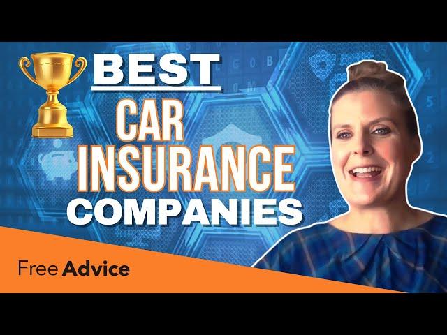 Best Car Insurance Companies in 2024 (BIG Discounts!)