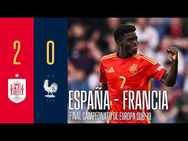 RESUMEN | España 2-0 Francia | Campeonato de Europa sub-19 | Final |  SEFUTBOL