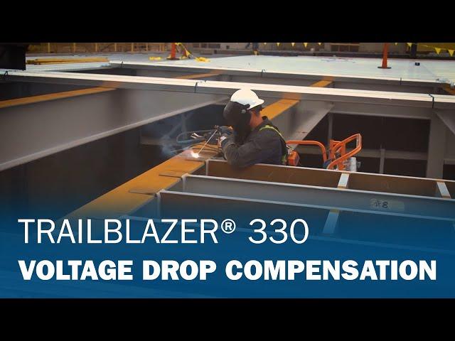 Trailblazer® 330 Voltage Drop Compensation