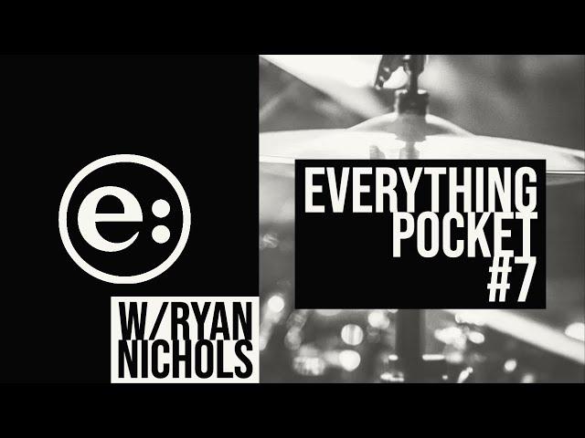 Everything Pocket #7 with Steve, Craig, and Ryan Nichols