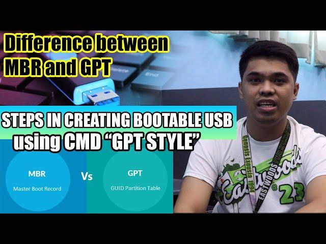 MBR AND GPT DIFFERENCE "CREATING BOOTABLE USB (GPT STYLE) USING CMD TAGALOG"