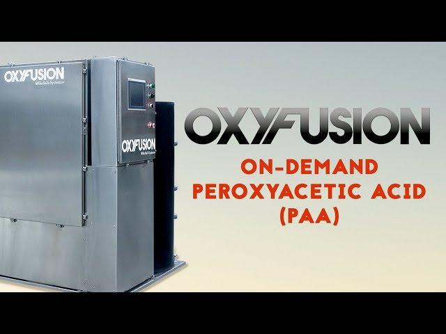 OxyFusion - On-demand peroxyacetic acid (PAA)