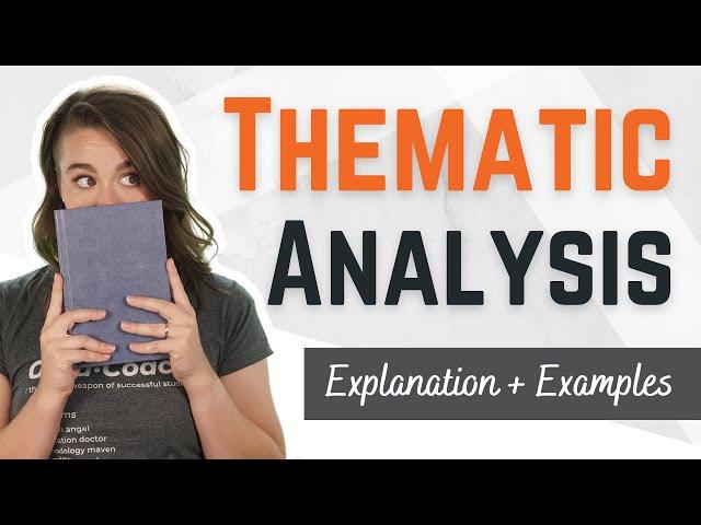 Thematic Analysis in Qualitative Research: Simple Explanation with Examples (+ Free Template)