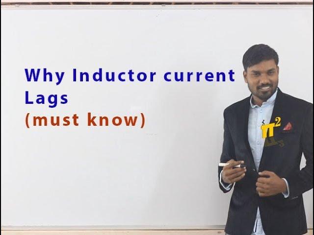 Why Inductor current Lags and Capacitor current leads | Resistance formula | PiSquare Academy