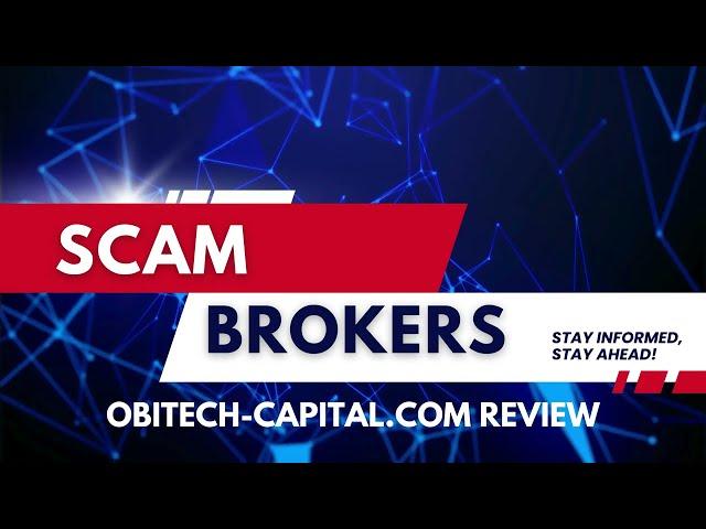  ObiTech-Capital.com Broker Scam 