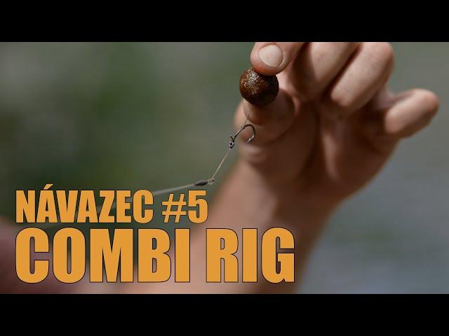 COMBI RIG - NÁVAZEC #5