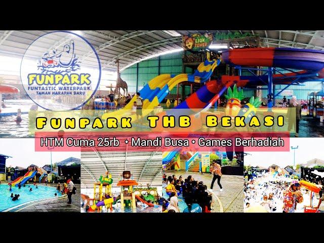 Selalu Favorit KOLAM RENANG FUNPARK THB (Taman Harapan Baru) Bekasi